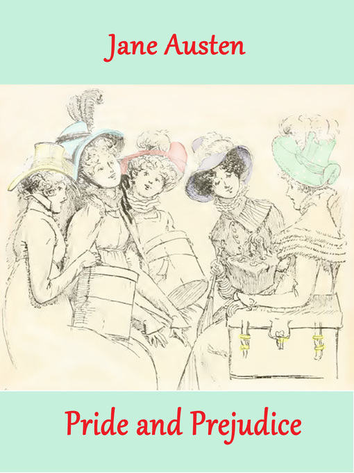 Title details for Pride and Prejudice by Jane Austen - Available